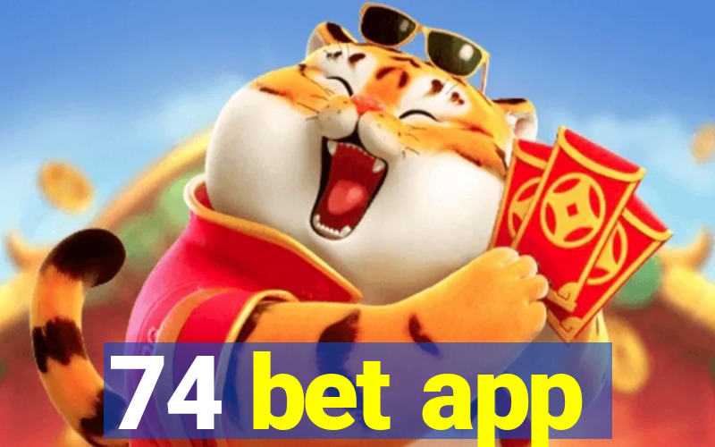 74 bet app